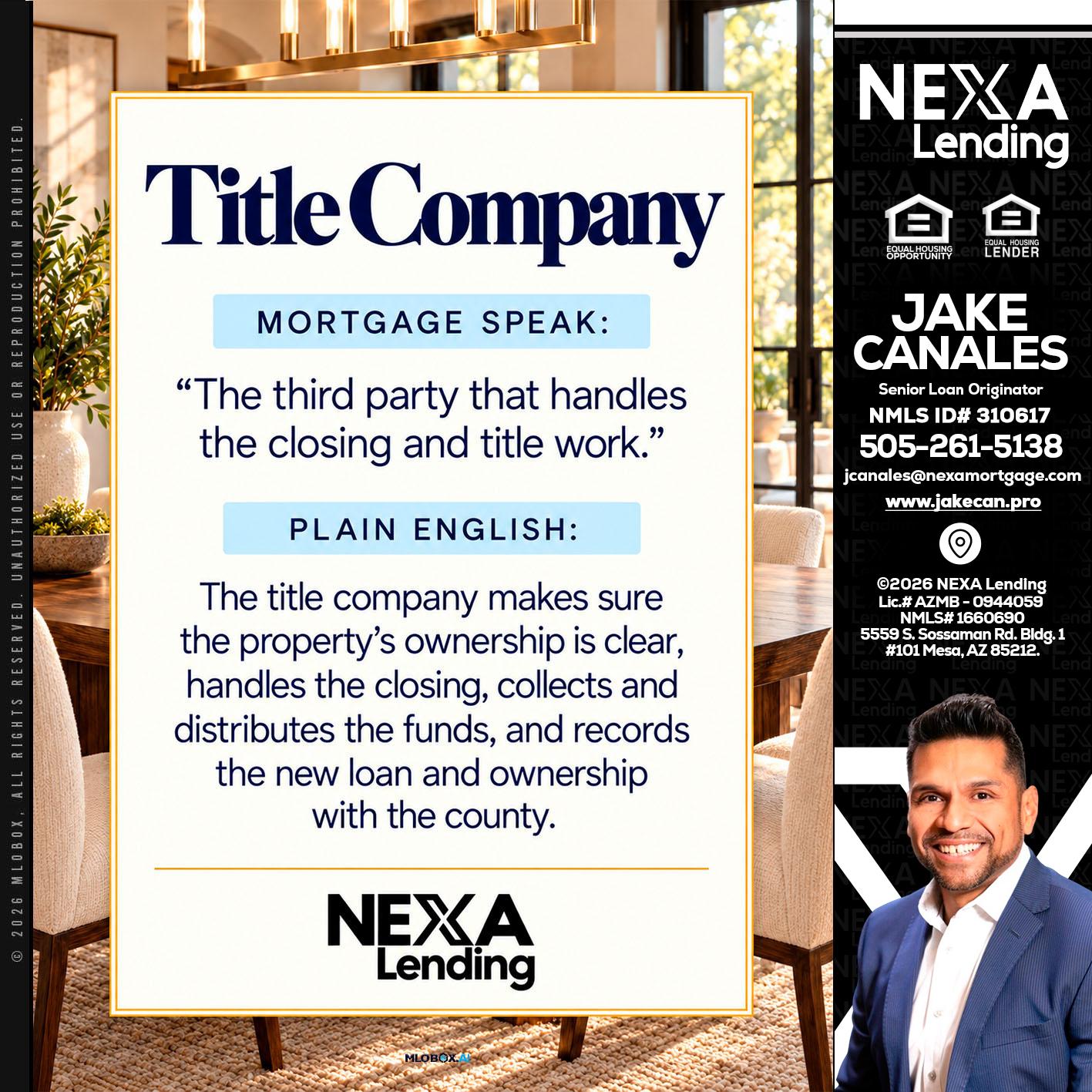 TITLE COMPANY - Jake Canales -Senior Loan Originator