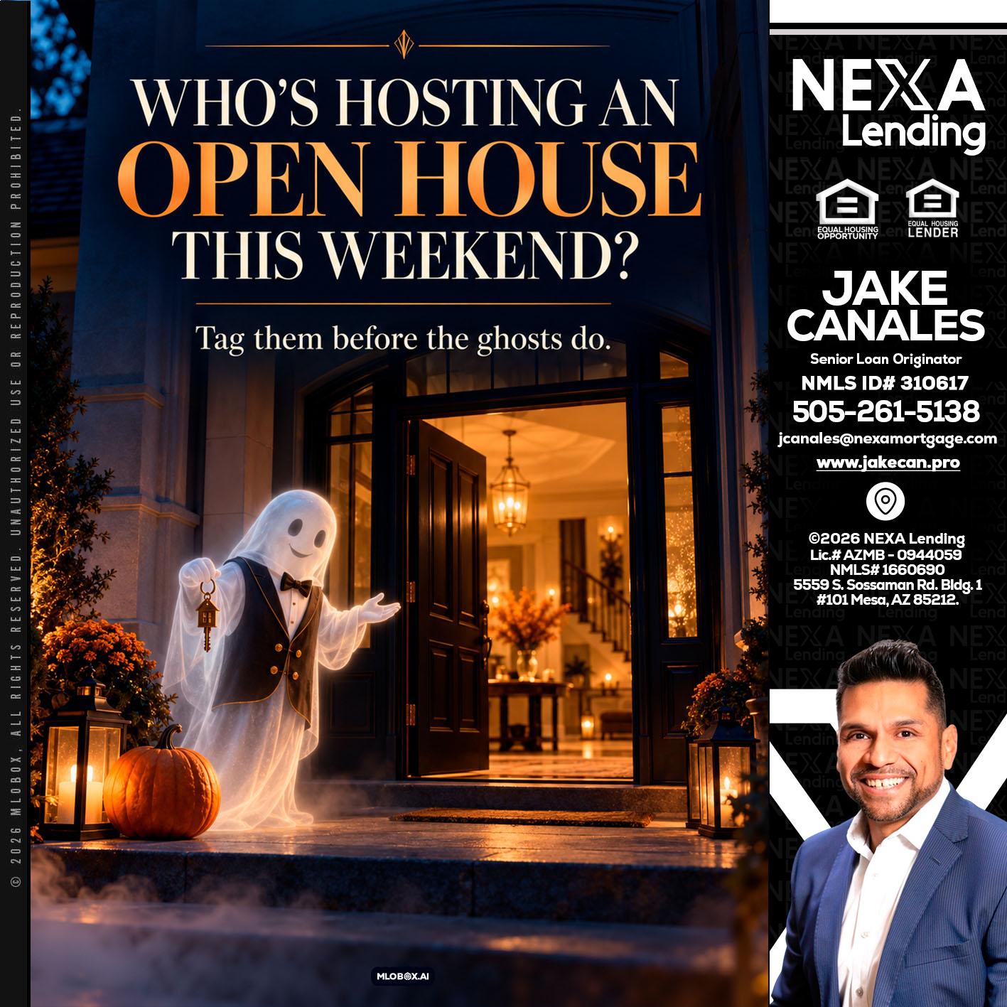 WHO IS HOSTING? - Jake Canales -Senior Loan Originator